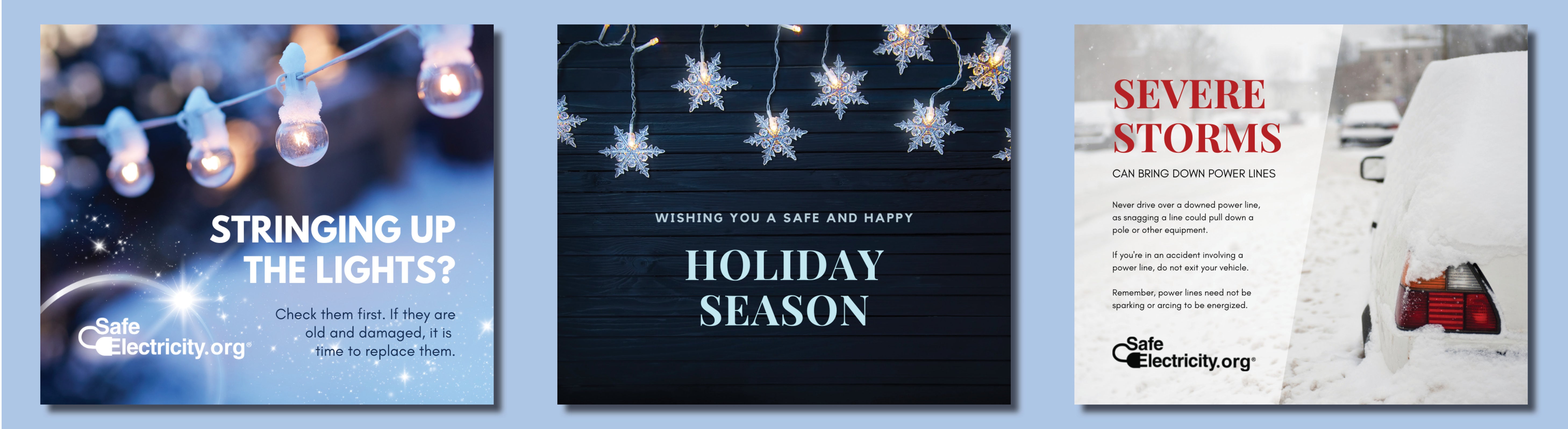 Check light strands for damage; happy holidays, don't drive over power lines.